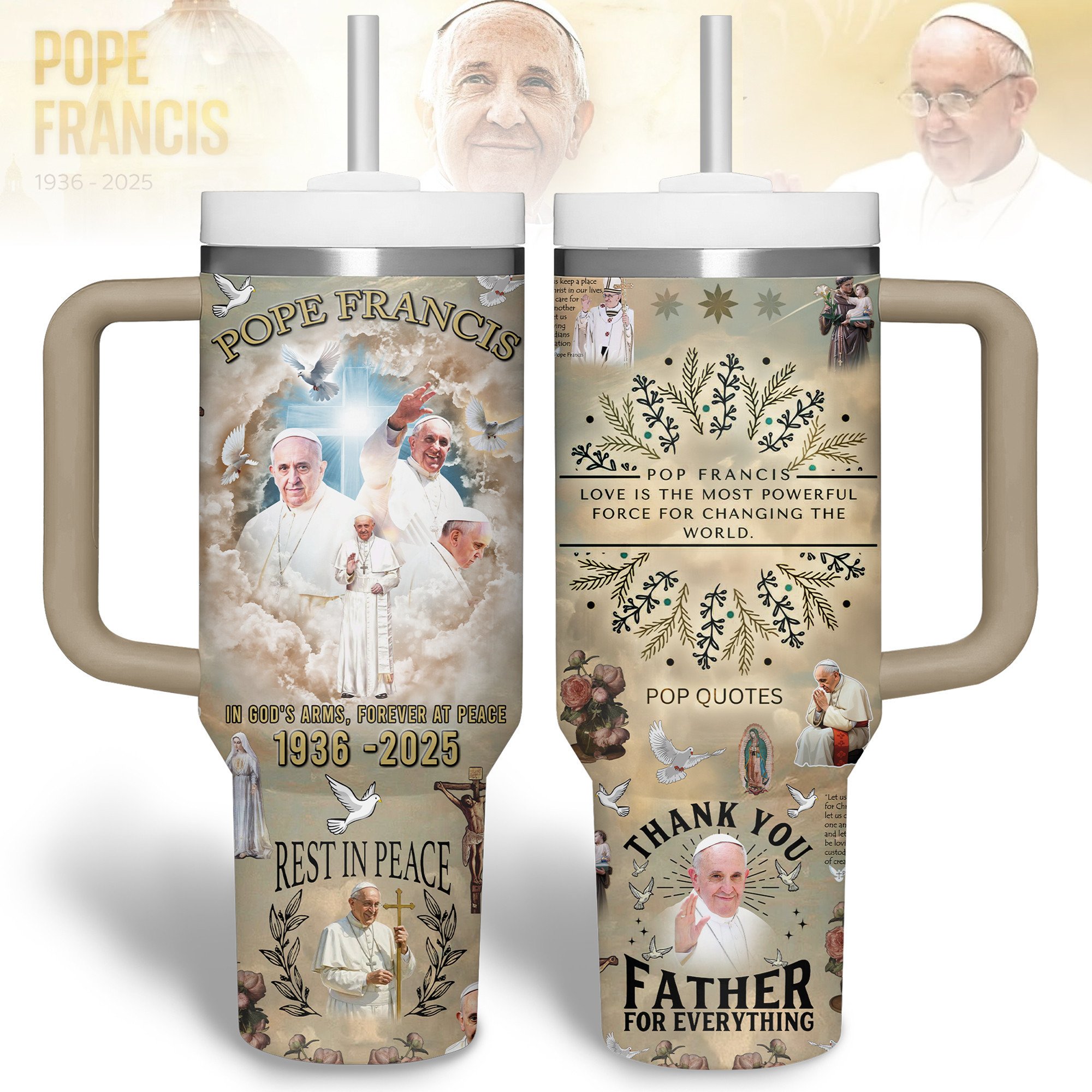 Hydratemerch Pope Francis Custom Stanley Quencher 40oz Stainless Steel Tumbler With Handle